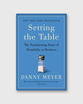 Setting the Table - Danny Meyer