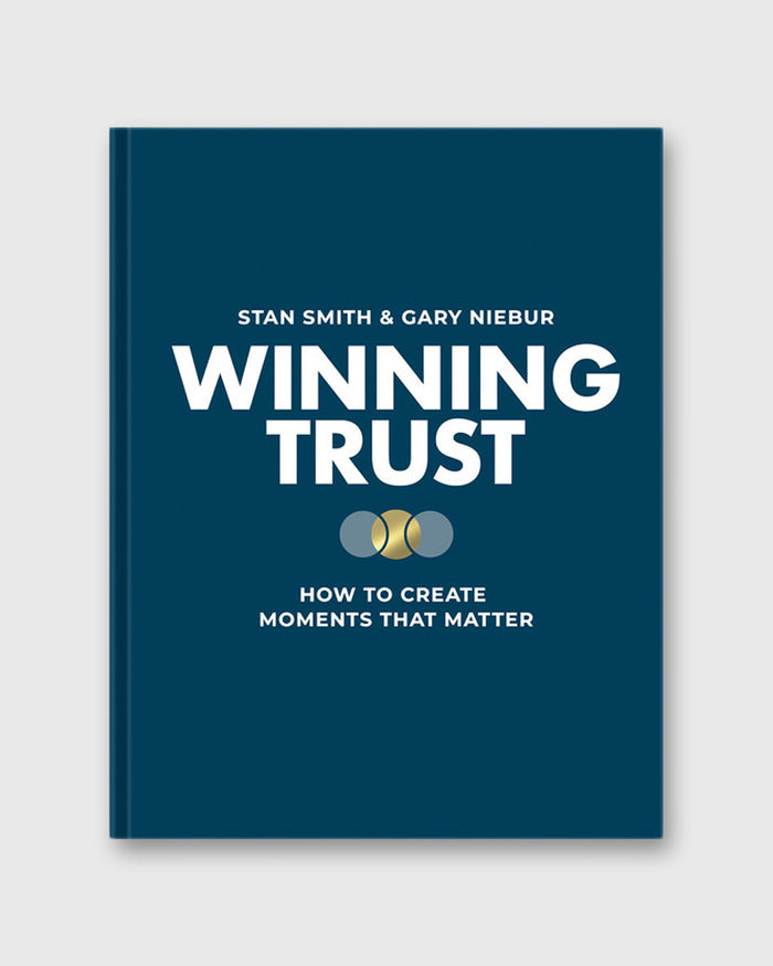 Winning Trust - Stan Smith & Gary Niebur